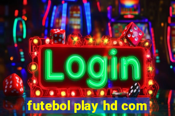 futebol play hd com